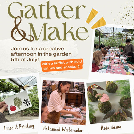 Gather & Make in the Garden at Koningshof Utrecht - 5th of July / 1:00pm-4:00pm